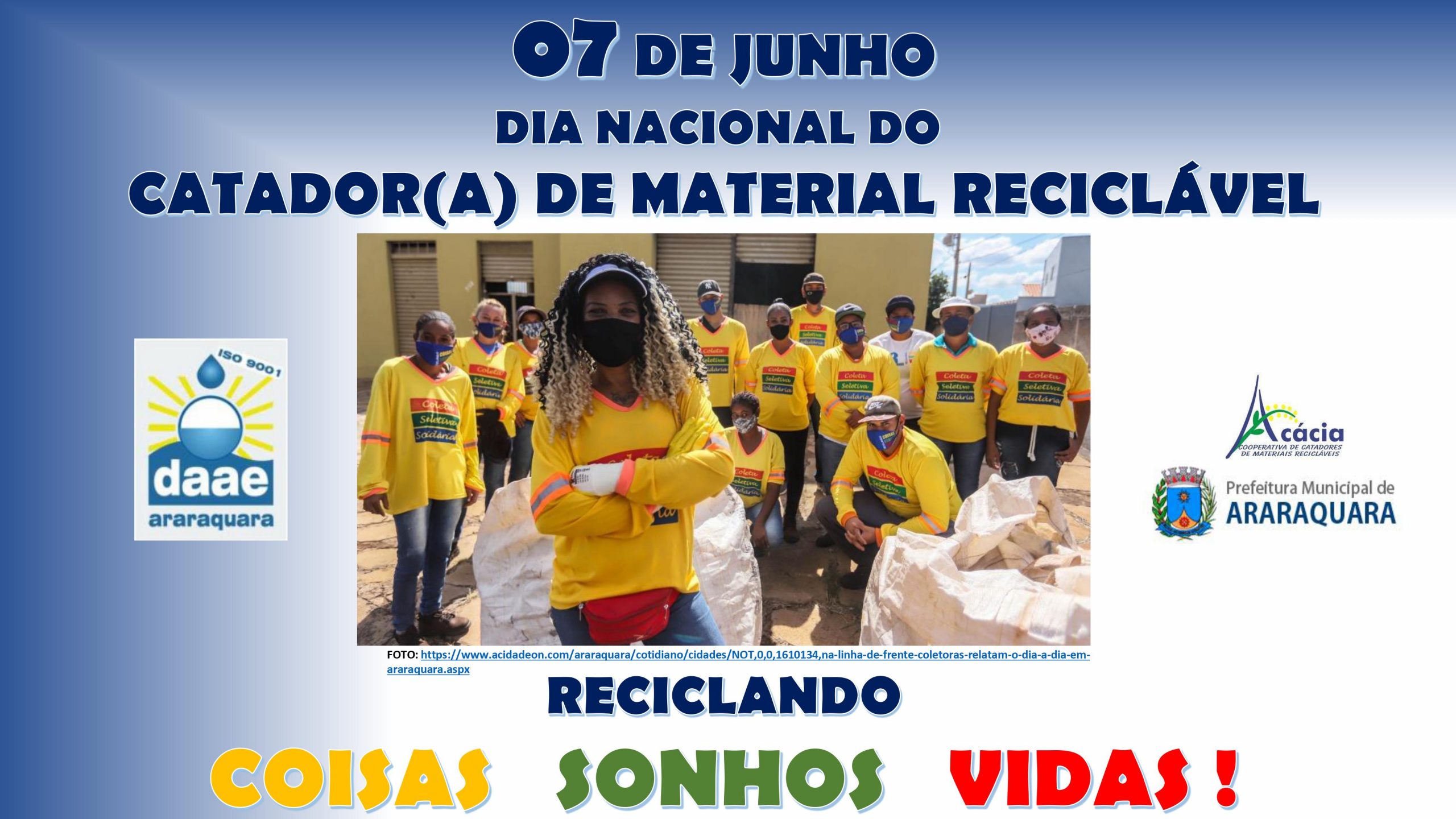 07 de junho – Dia Nacional do Catador(a) de Material Reciclável