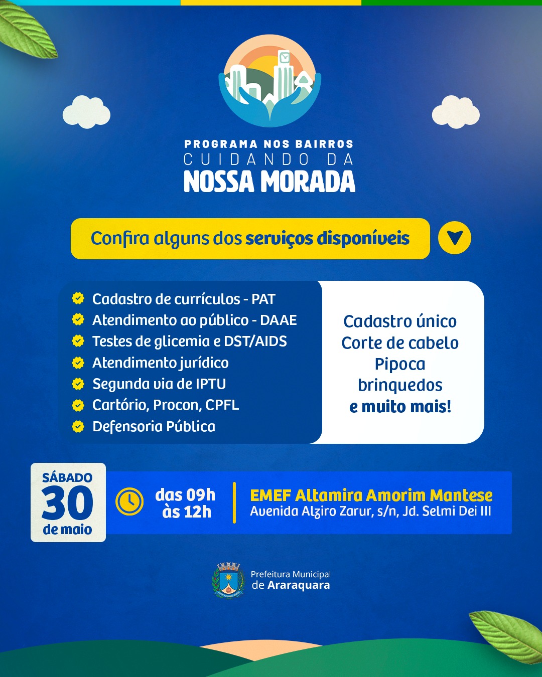 DAAE PARTICIPA DO “CUIDANDO DA NOSSA MORADA” NESSE SÁBADO (30/05) NO SELMI DEI 3