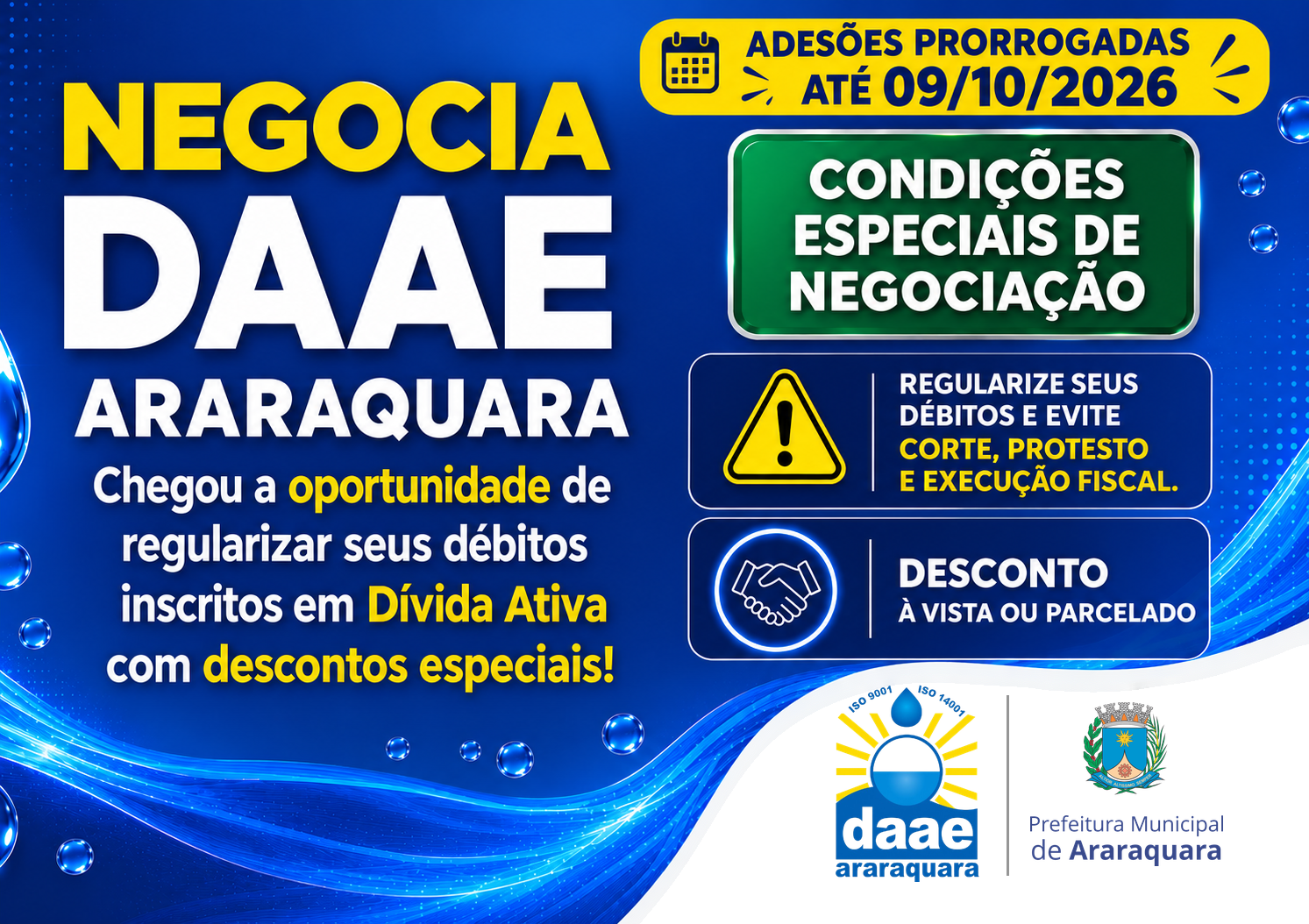 PROGRAMA “NEGOCIA DAAE ARARAQUARA” TEM PRAZO PRORROGADO ATÉ 9/10